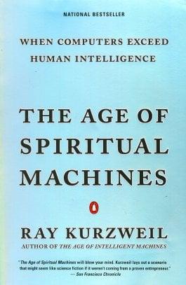 The Age of Spiritual Machines: When Computers Exceed Human Intelligence