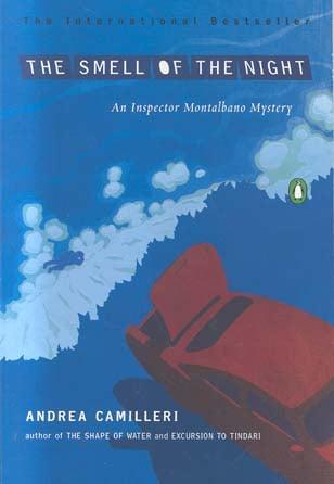 The Smell of the Night (Inspector Mantalbano Mysteries)