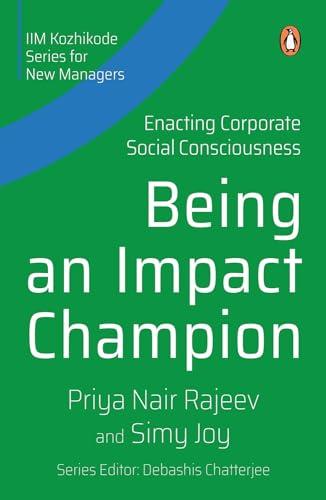Being an Impact Champion: Enacting Corporate Social Consciousness