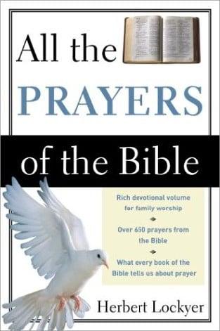 All the Prayers of the Bible