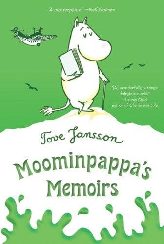 Moominpappa's Memoirs (Moomins, Bk. 3)