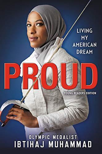 Proud: Living My American Dream (Young Readers Edition)