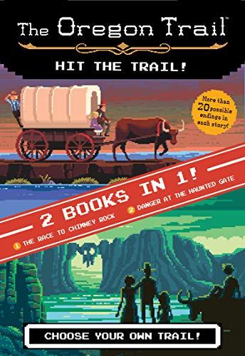 Hit the Trail! (The Oregon Trail)