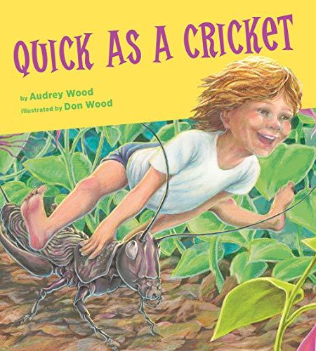 Quick As A Cricket