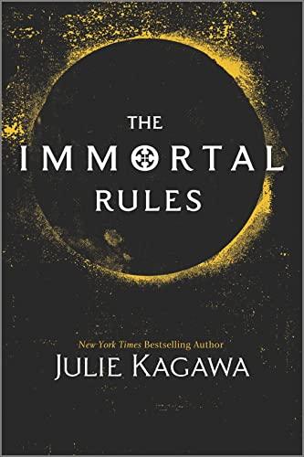 The Immortal Rules (Blood of Eden, Bk. 1)