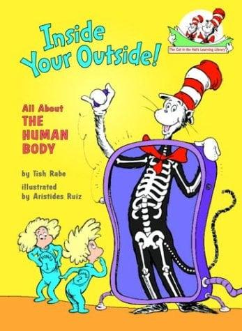 Inside Your Outside! (The Cat in the Hat's Learning Library)
