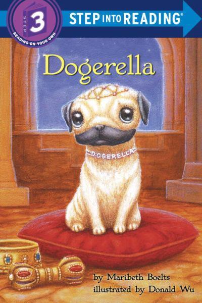 Dogerella (Step Into Reading, Step 3)