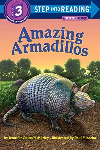 Amazing Armadillos (Step-Into-Reading, Step 3)