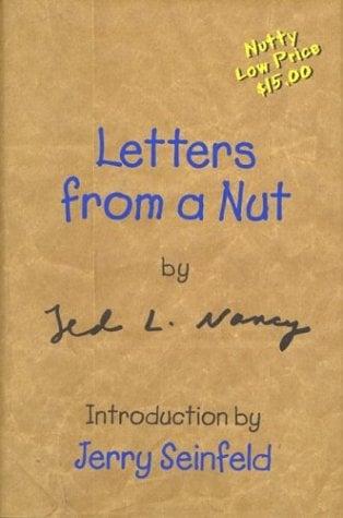 Letters From a Nut (10th Anniversary Edition)