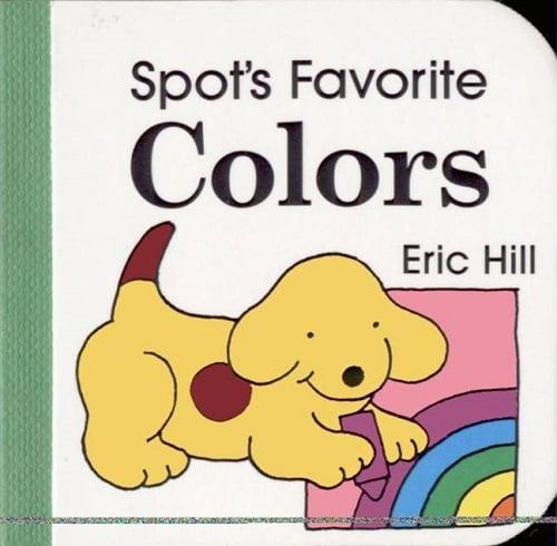 Spot's Favorite Colors (A Spot Block Book)