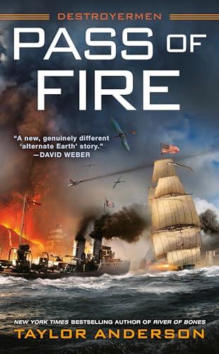 Pass of Fire (Destroyermen, Bk. 14)