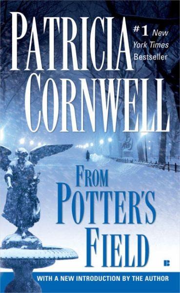 From Potter's Field (Scarpetta, Bk. 6)