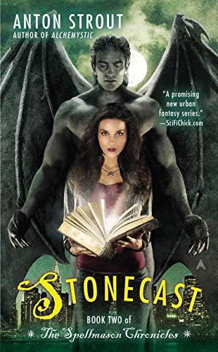Stonecast (A Spellmason Chronicle, Bk. 2)
