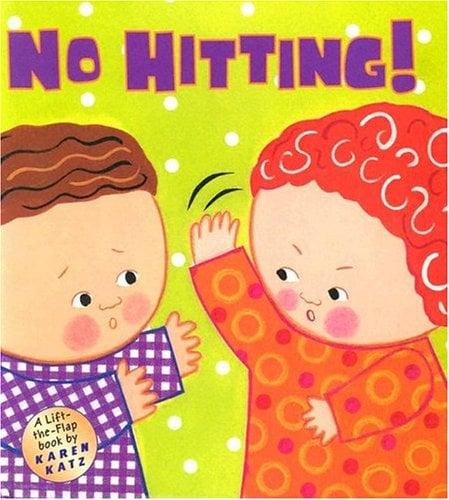 No Hitting! (Lift The Flap Book)
