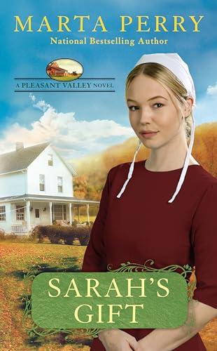 Sarah's Gift (Pleasant Valley, Bk. 4)