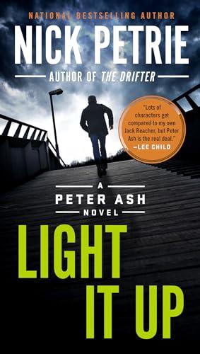 Light It Up (Peter Ash, Bk. 3)