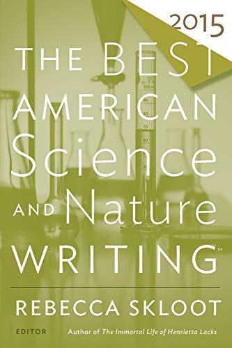 The Best American Science And Nature Writing 2015