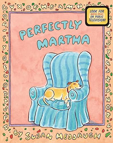 Perfectly Martha (Martha Speaks)