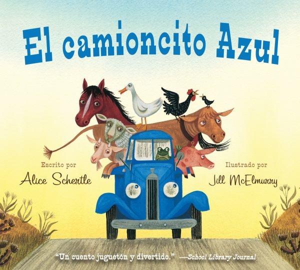 El Camioncito Azul (Little Blue Truck, Spanish Edition)
