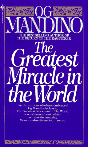 The Greatest Miracle in the World