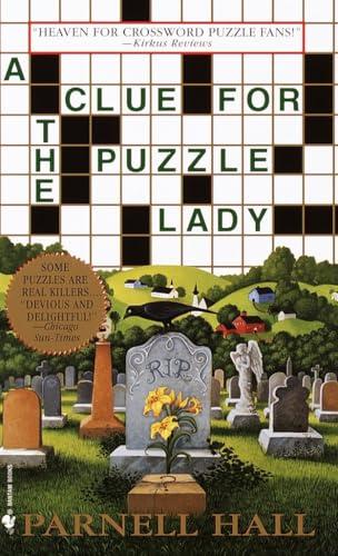 A Clue for the Puzzle Lady (The Puzzle Lady Mysteries, Bk. 1)