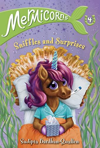 Sniffles and Surprises (Mermicorns, Bk. 3)