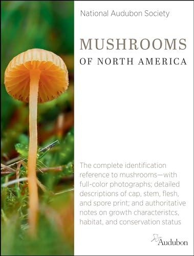 Mushrooms of North America (National Audubon Society)