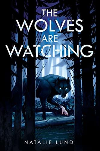 The Wolves Are Watching