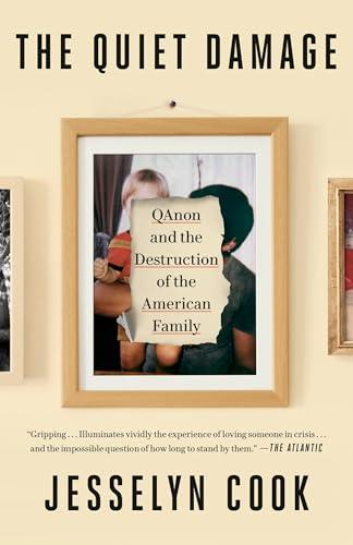 The Quiet Damage: QAnon and the Destruction of the American Family