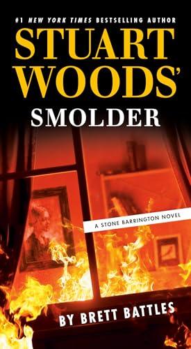 Stuart Woods' Smolder (Stone Barrington, Bk. 65)