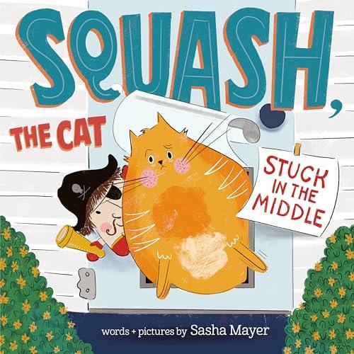 Stuck in the Middle (Squash, the Cat)