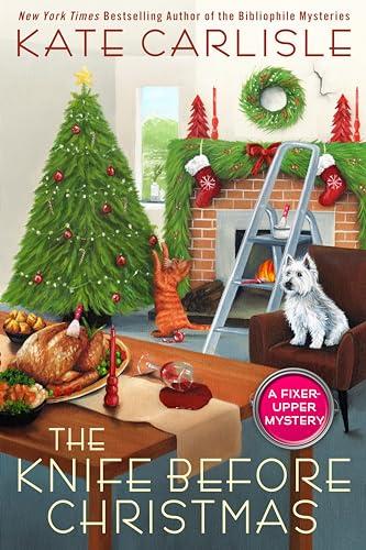 The Knife Before Christmas (Fixer-Upper Mysteries, Bk. 11)