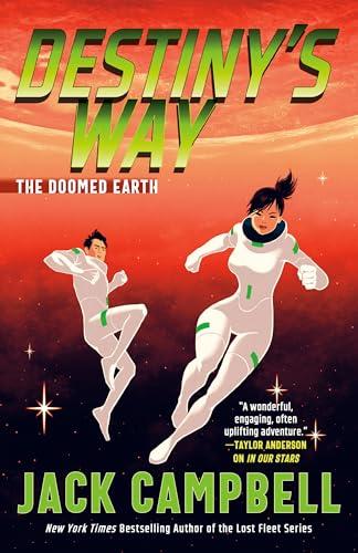Destiny's Way (The Doomed Earth, Bk. 2)