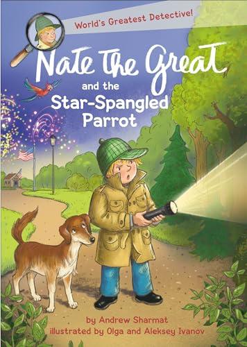 Nate the Great and the Star-Spangled Parrot (Nate the Great, Bk. 32)