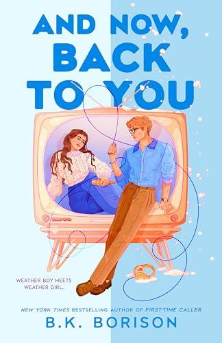 And Now, Back to You (Heartstrings, Bk. 2)