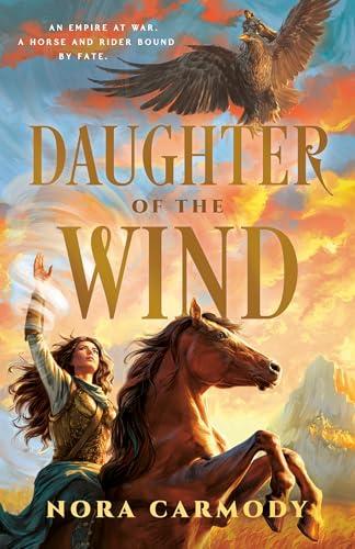 Daughter of the Wind (Riders of Earth and Sky, Bk. 1)