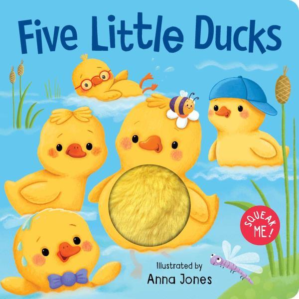 Five Little Ducks Squeaky Plush Board Book (Squeak Me!)