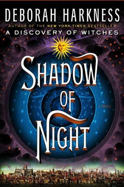 Shadow of Night (All Souls Trilogy, Bk. 2)
