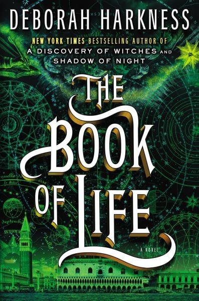 The Book of Life (All Souls Trilogy, Bk. 3)