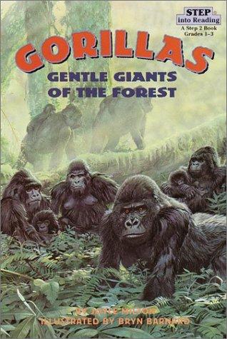 Gorillas: Gentle Giants of the Forest (Step into Reading, Step 2)