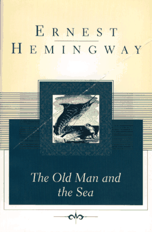 The Old Man and the Sea (Scribner Classics)