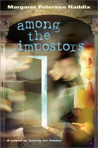 Among the Impostors (Shadow Children, Bk. 2)