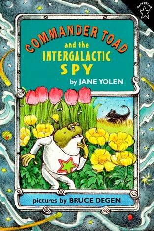 Commander Toad and the Intergalactic Spy (Commander Toad Series)