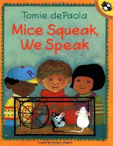 Mice Squeak, We Speak