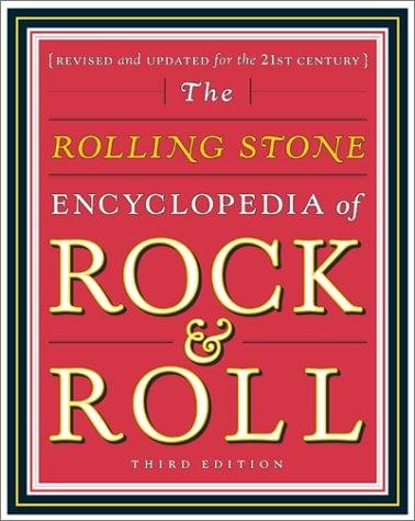 The Rolling Stone Encyclopedia of Rock & Roll (Revised and Updated)