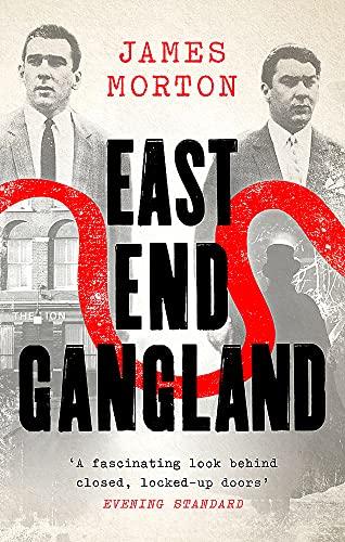 East End Gangland (Revised & Updated)