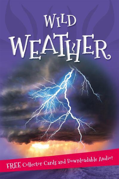 Wild Weather (It's all About..)