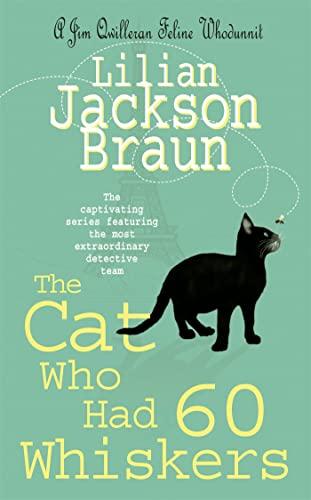 The Cat Who Had 60 Whiskers (The Cat Who… Mysteries, Bk. 29)