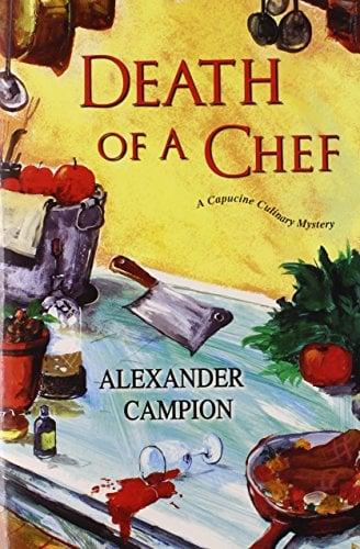 Death of a Chef (Capucine Culinary Mysteries, Bk. 4)
