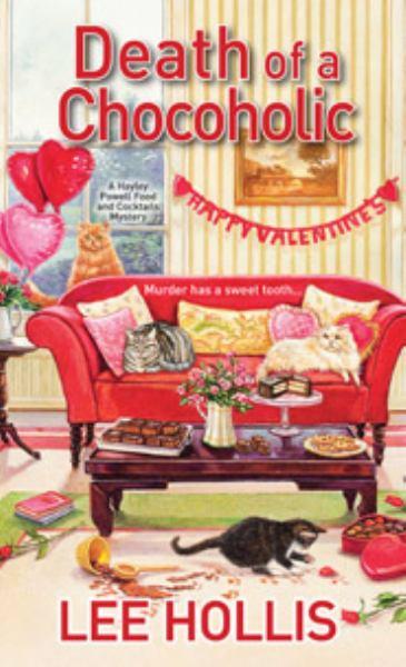 Death of a Chocoholic (Hayley Powell Mystery, Bk. 4)
